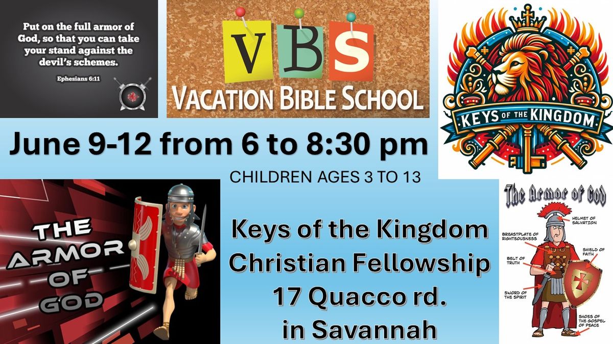 VACATION BIBLE SCHOOL AT KEYS OF THE KINGDOM
