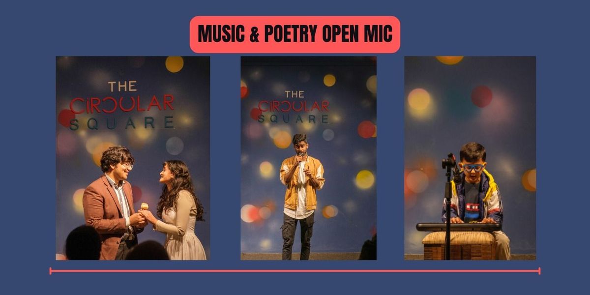 Music & Poetry Open Mic