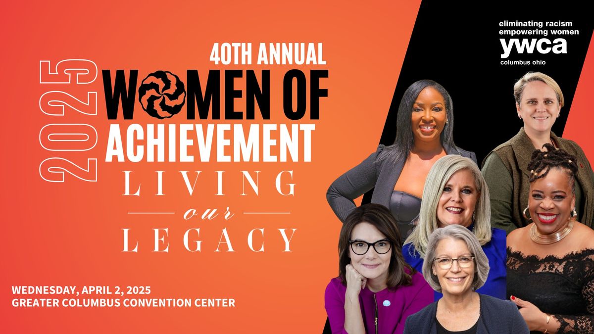 Women of Achievement 2025: 40 Years of Women of Achievement!