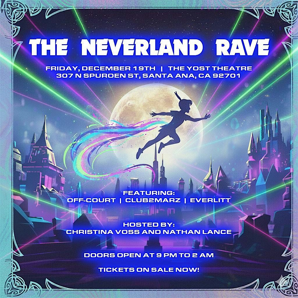 The Neverland Rave