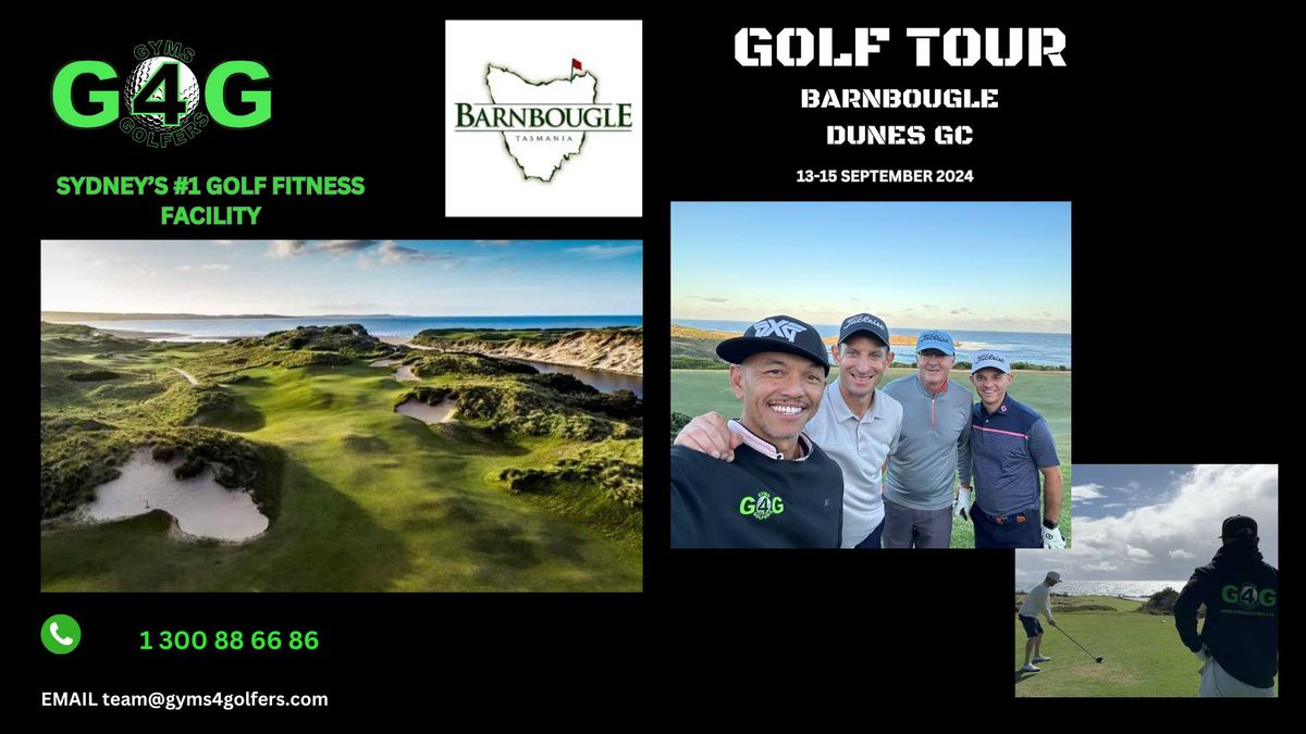 G4G Golf Tour - Barnbougle GC