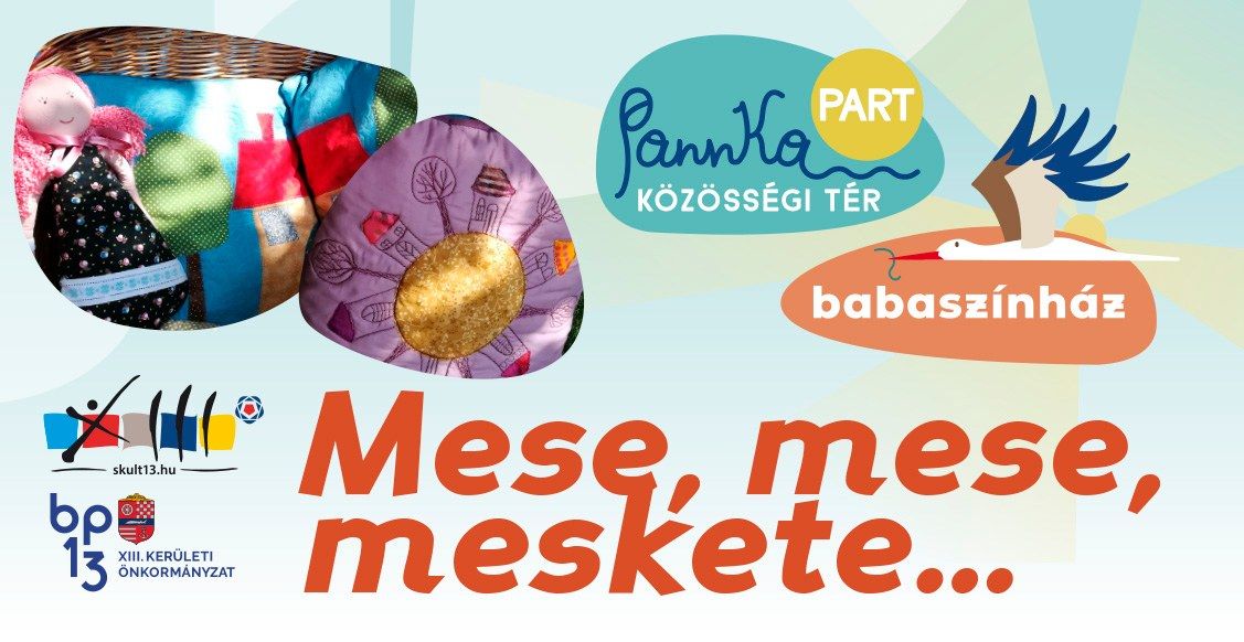 Babasz\u00ednh\u00e1z: Mese, mese, meskete\u2026