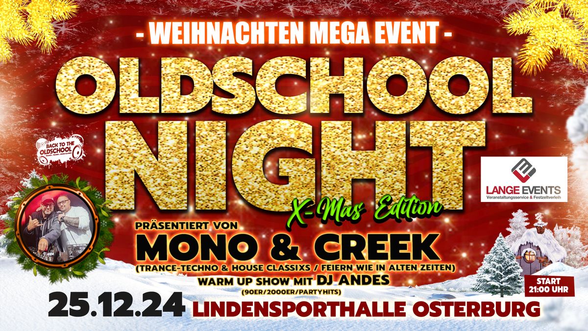 Mega Event - Oldschool Night - Lindensporthalle Osterburg