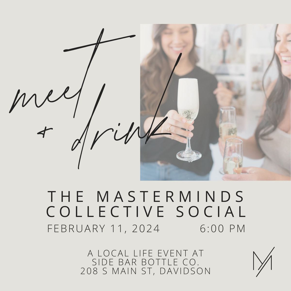 The Masterminds Collective Social (Networking): Meet + Drink \ud83e\udd42