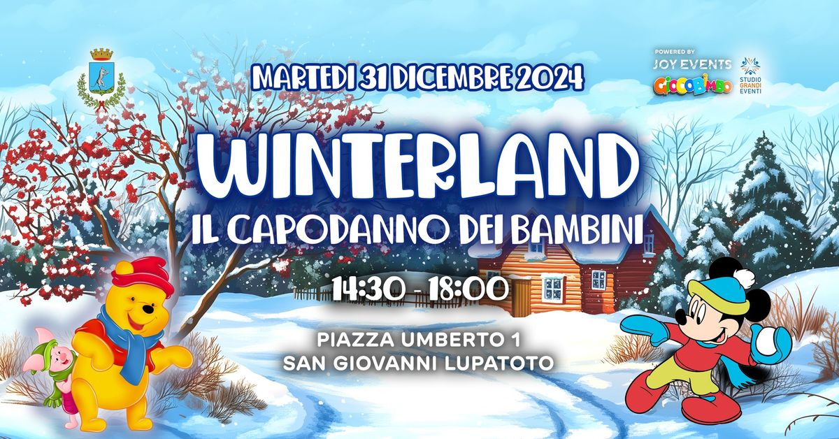 Winterland - Il Capodanno dei Bambini - San Giovanni Lupatoto (VR)