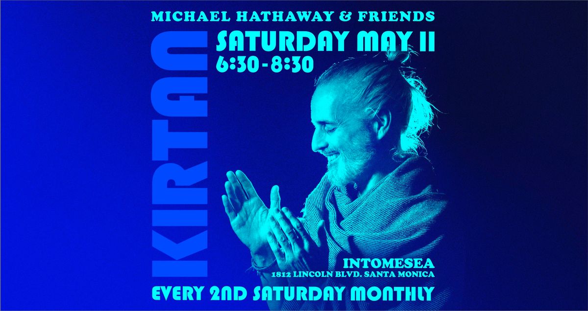 Kirtan with Michael Hathaway and Friends
