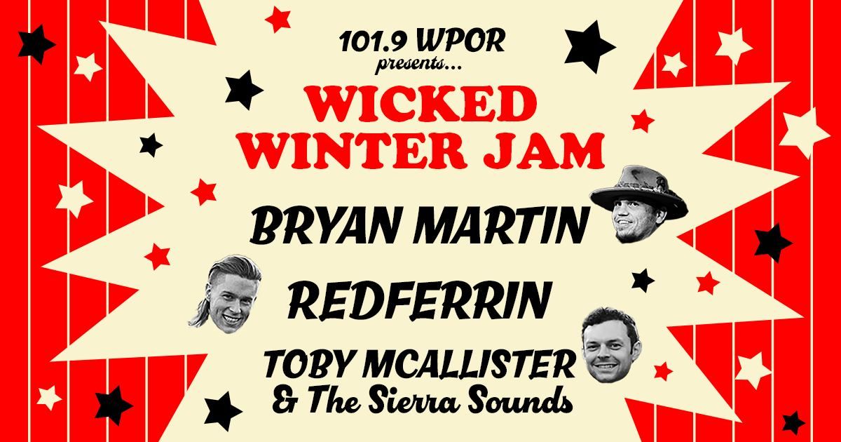 101.9 WPOR presents Wicked Winter Jam with Bryan Martin & Redferrin