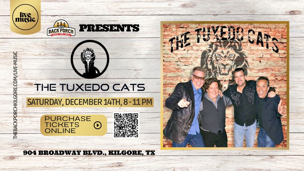 The Tuxedo Cats perform LIVE at The Back Porch!