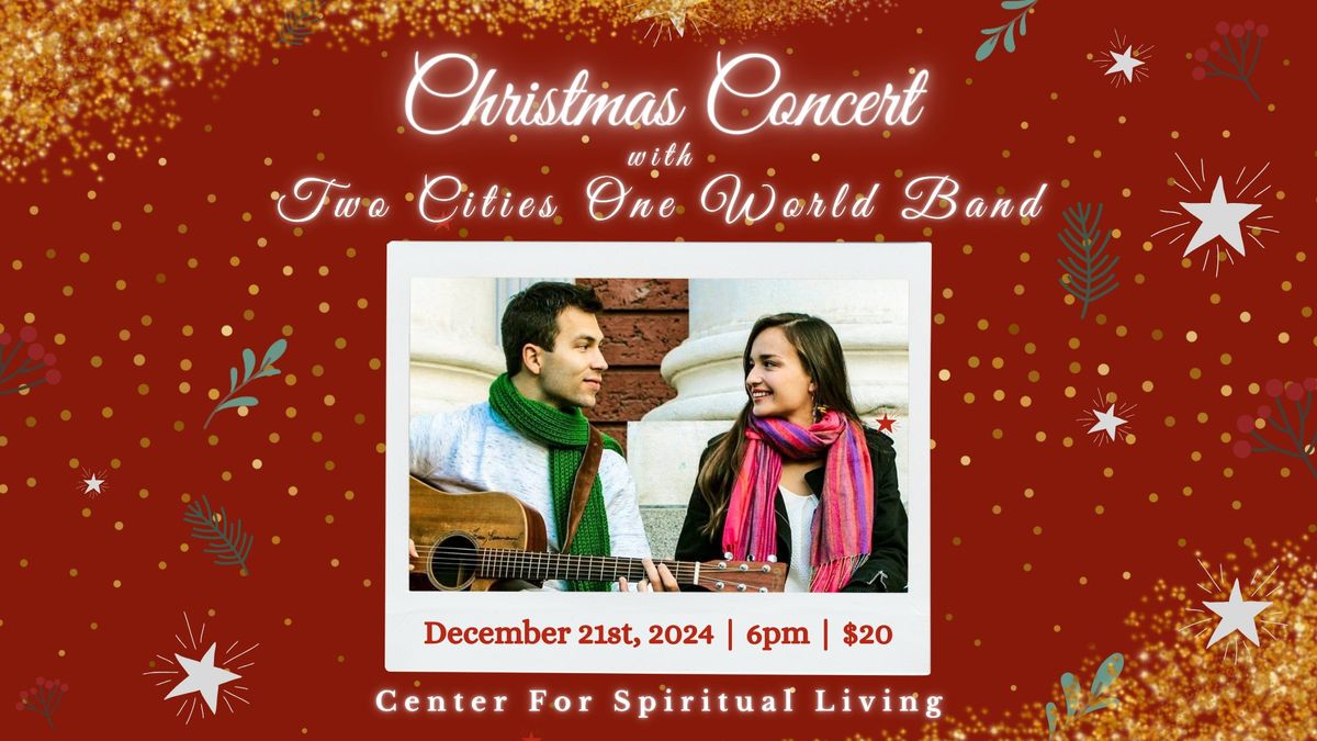 Two Cities One World Christmas Concert\/Party