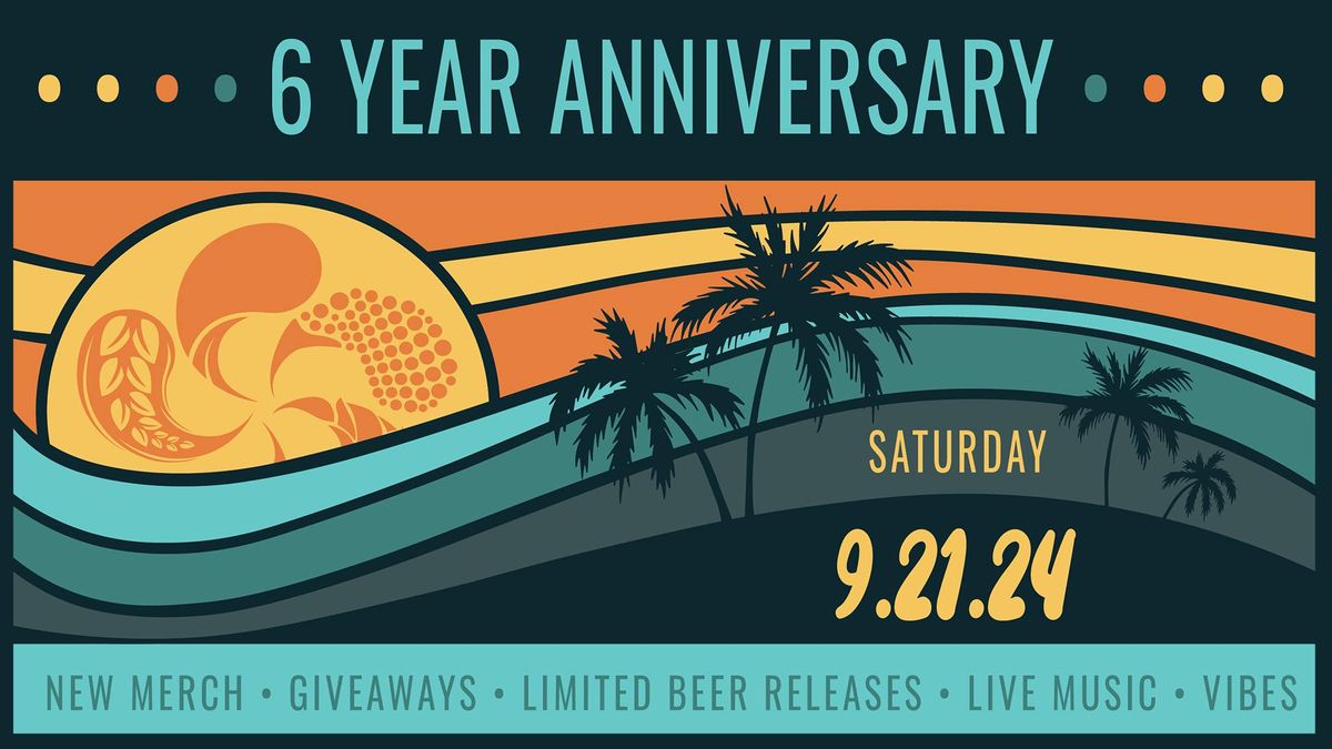 Gulf Stream Brewery 6 Year Anniversary Party