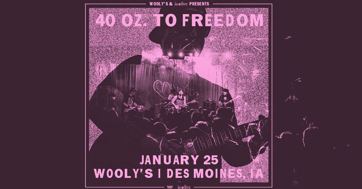 40 Oz To Freedom (Sublime Tribute) at Wooly's