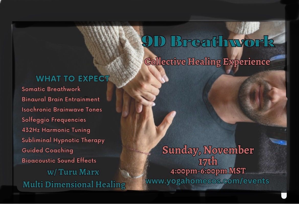 9D Breathwork: For Collective Healing