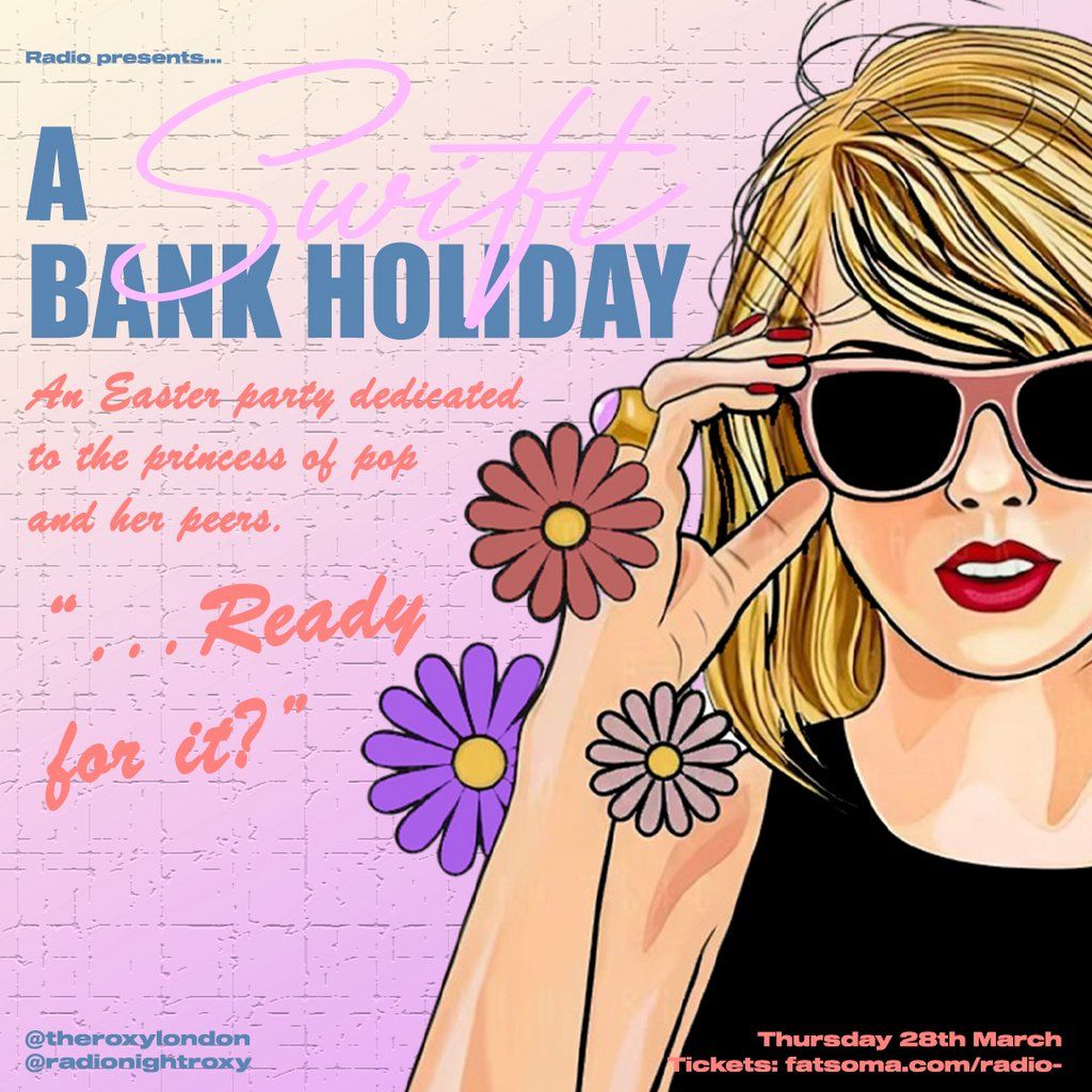 A Swift Bank Holiday - A Taylor Swift Easter Special