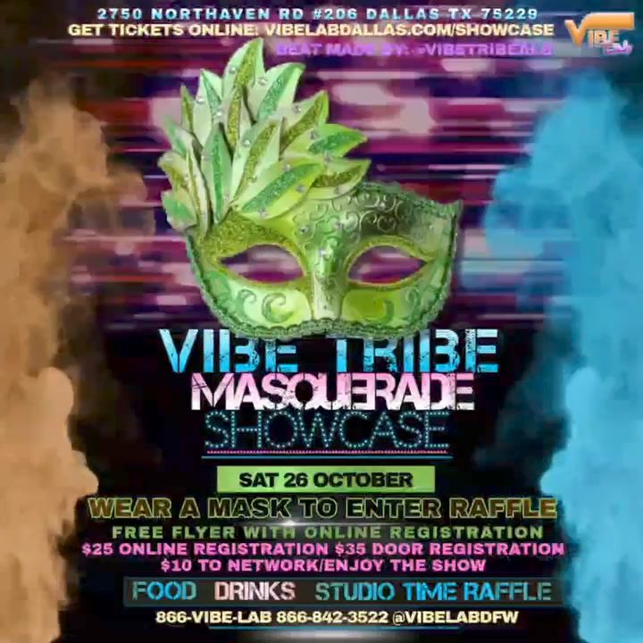 Vibe Tribe Masquerade Showcase \ud83c\udfad 