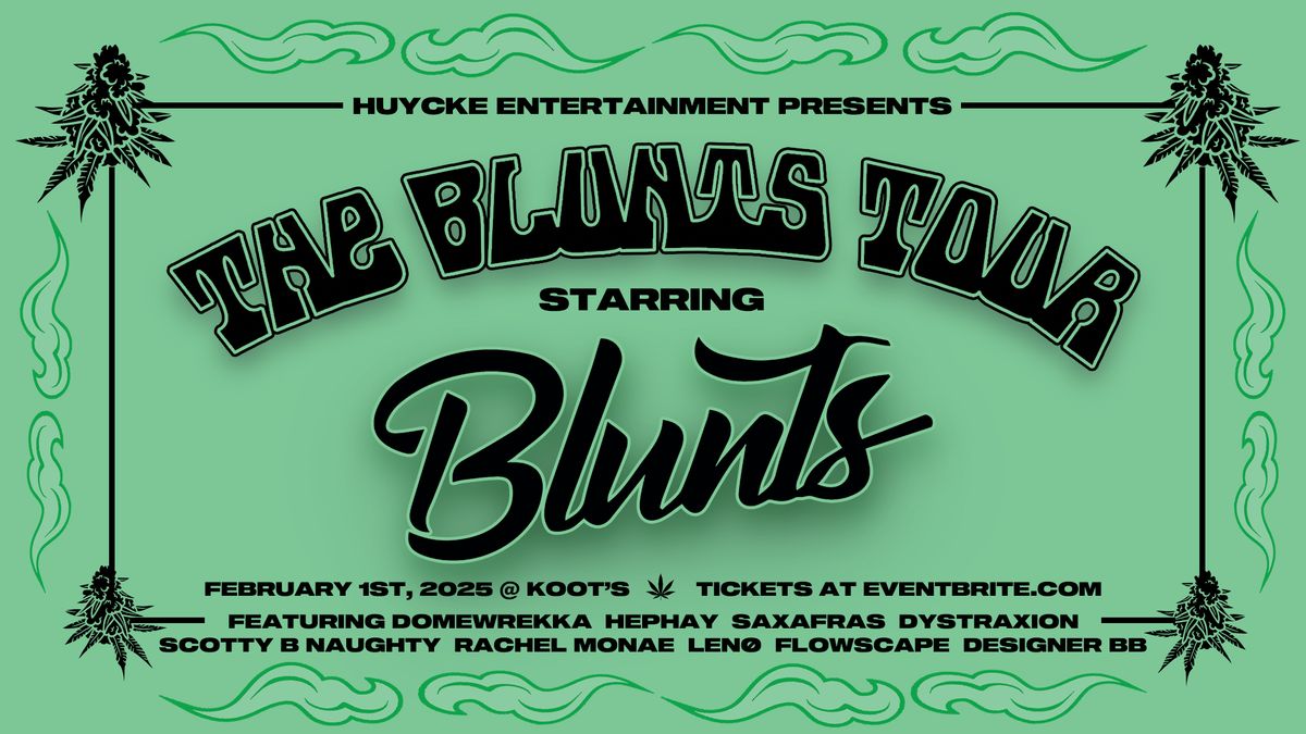 Blunts & Blondes - The Blunts Tour (Anchorage, AK)