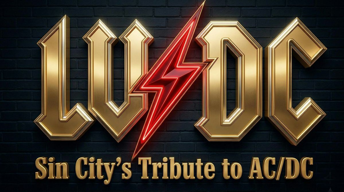 LV\/DC \u2013 Sin City\u2019s AC\/DC Tribute Live at Copa Room \u2013 May 23