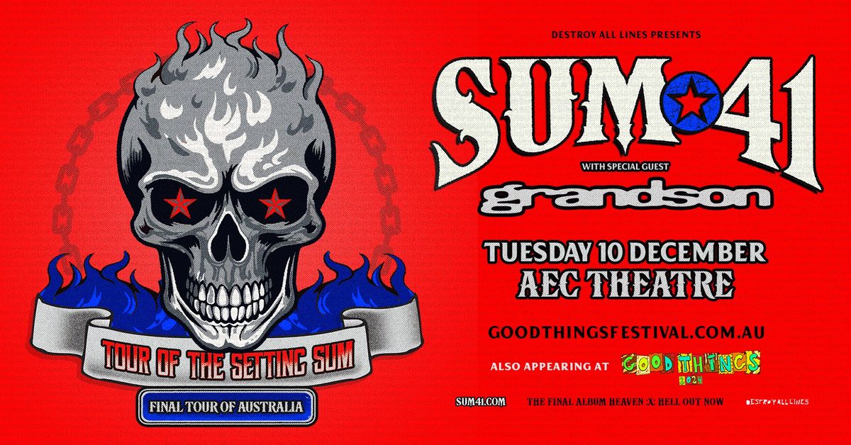 Sum 41 \/\/ Adelaide \/\/ Good Things Festival Sideshow \/\/ AEC Theatre