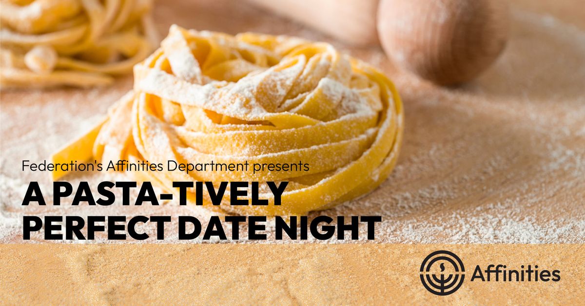 A Pasta-tively Perfect Date Night