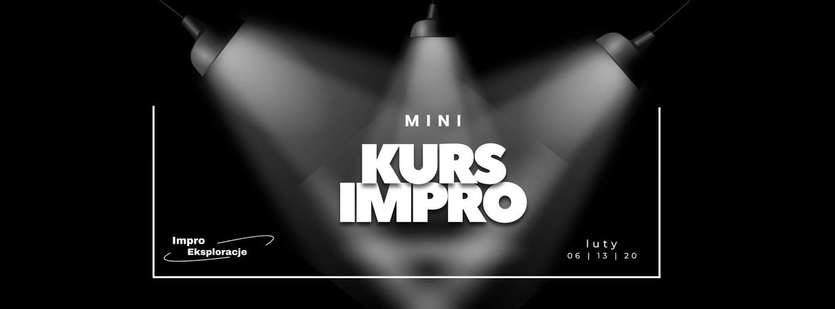 Mini Kurs Impro [Poziom 1]