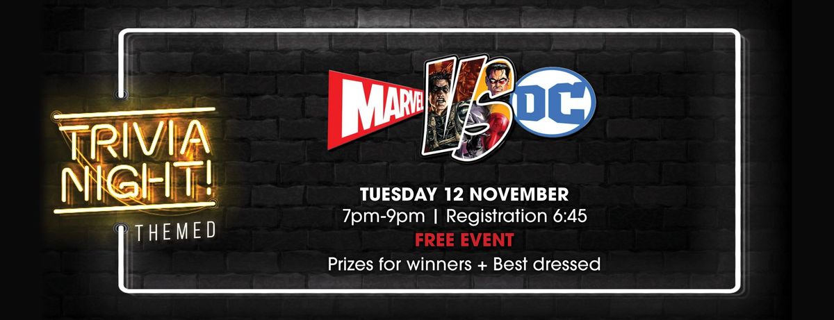 Themed Trivia - MARVEL Vs DC