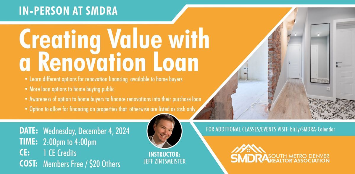 Creating Value with a Renovation Loan