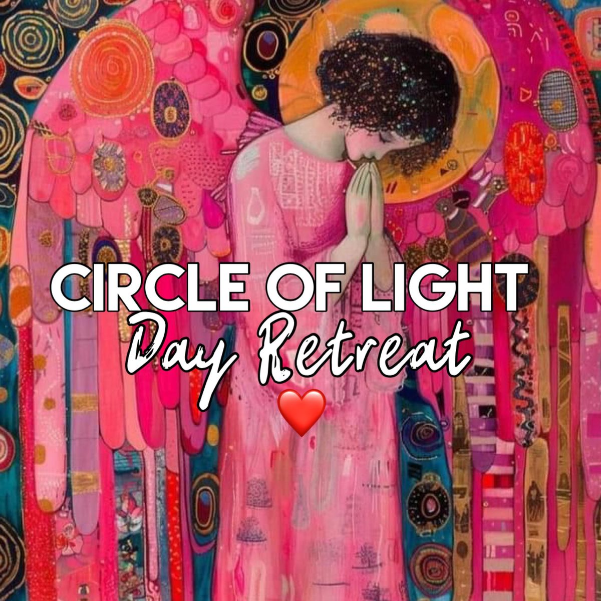 Circle of Light - A Soulful Day Retreat with Kate McLeay & Bridget Schaeffers