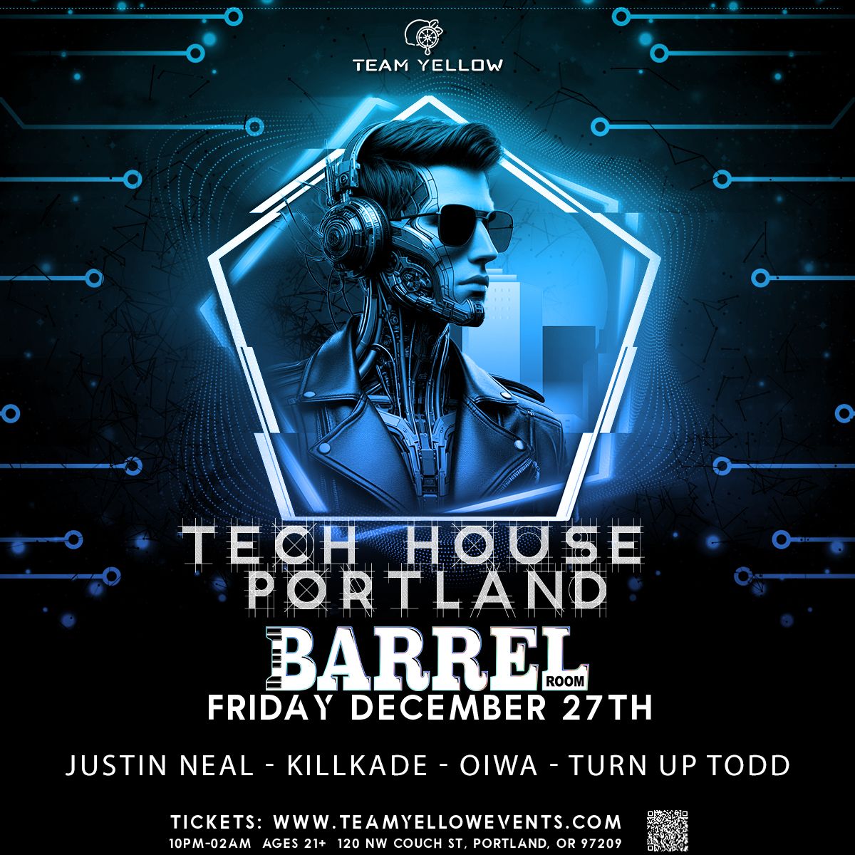 \ud83d\udd76\ufe0f Team Yellow: Tech House Portland at Barrel Room [Former Whiskey Bar]