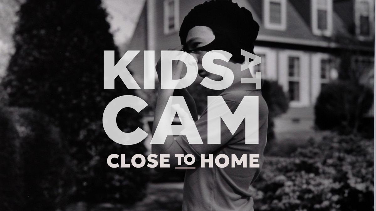 Kids at CAM: Close to Home