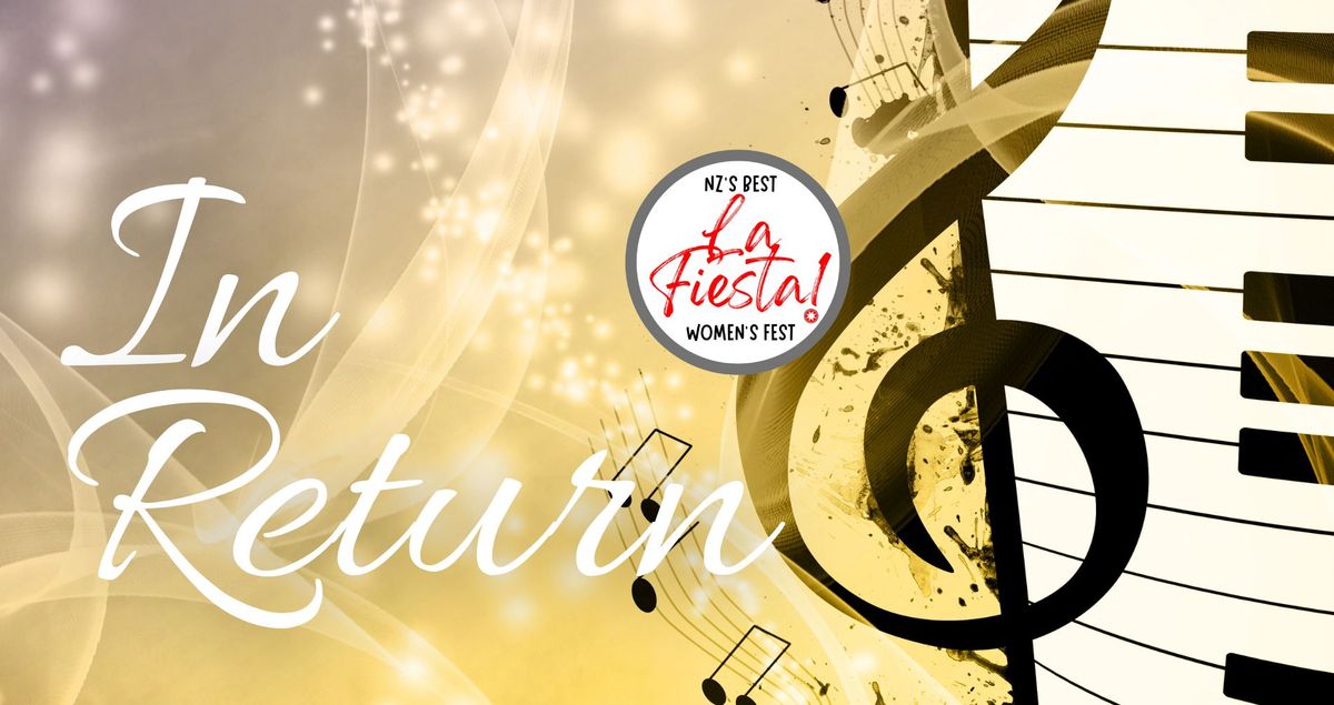 La Fiesta: Music Concert - In Return