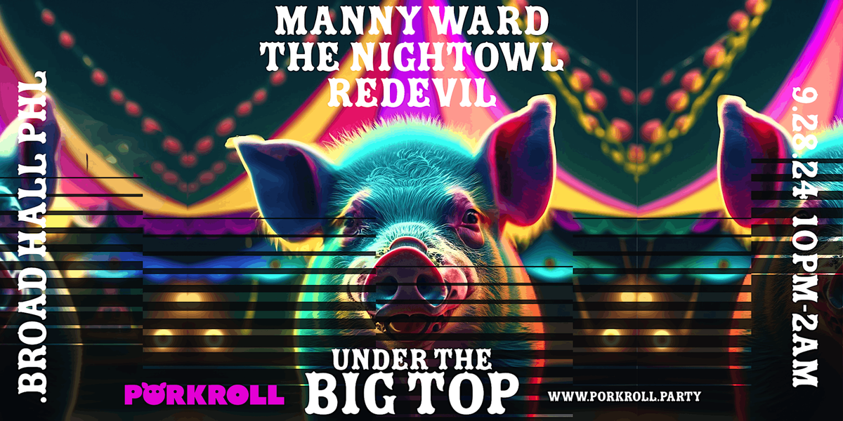 Porkroll :: Under the Big Top