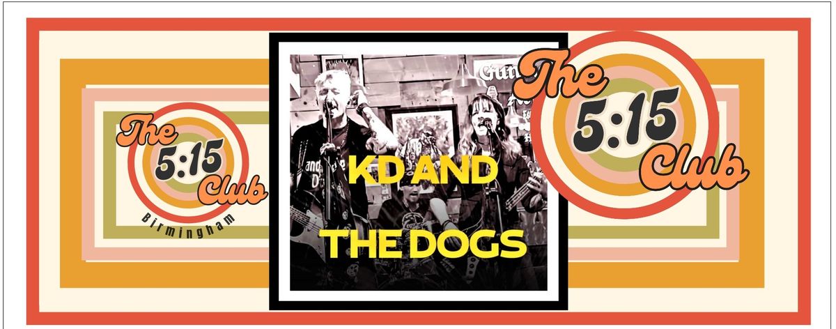 KD & The Dogs play The 5:15 Club