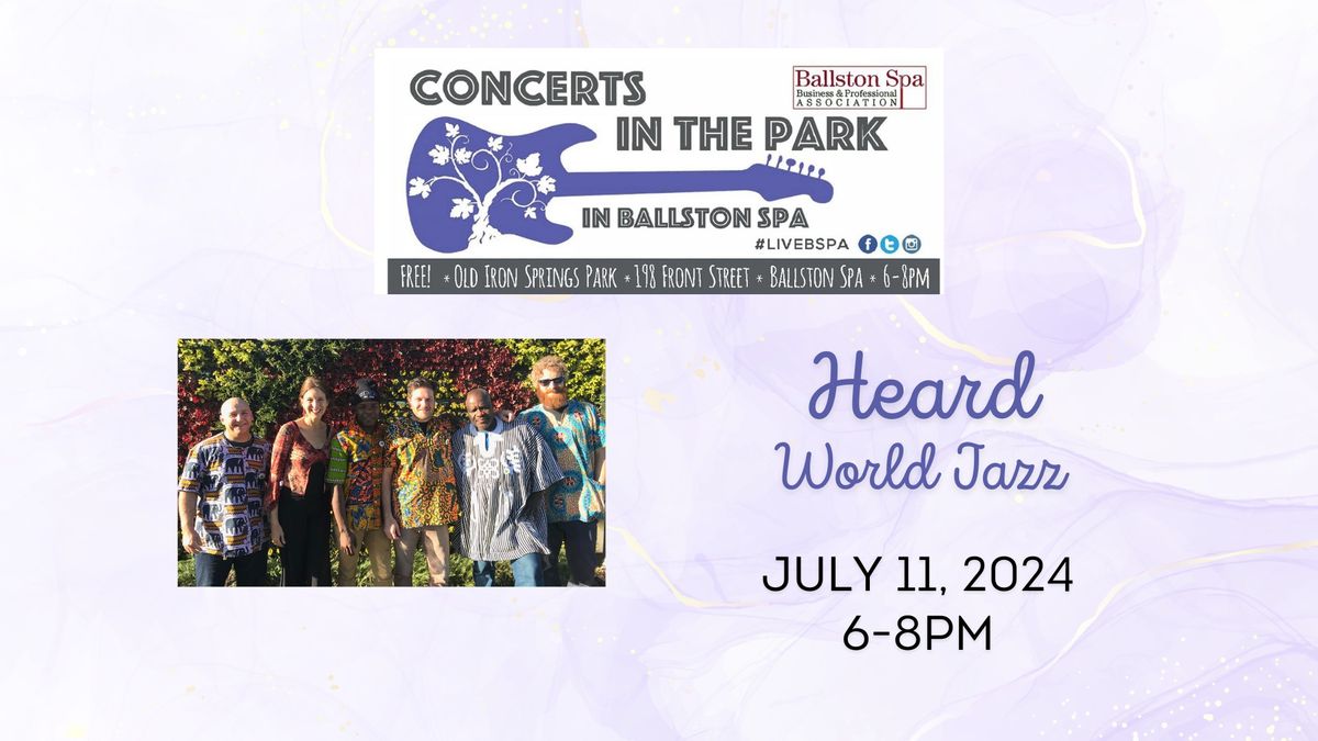 Ballston Spa Concerts in the Park: Heard - World Jazz 