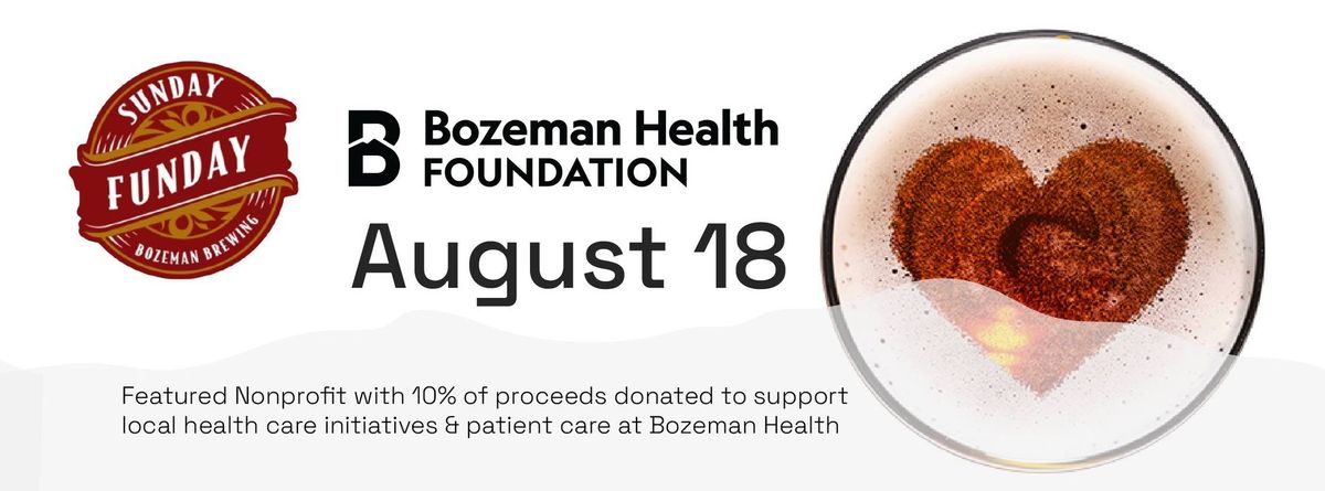 Sunday FUNDay at Bozeman Brewing + Bozeman Health Foundation