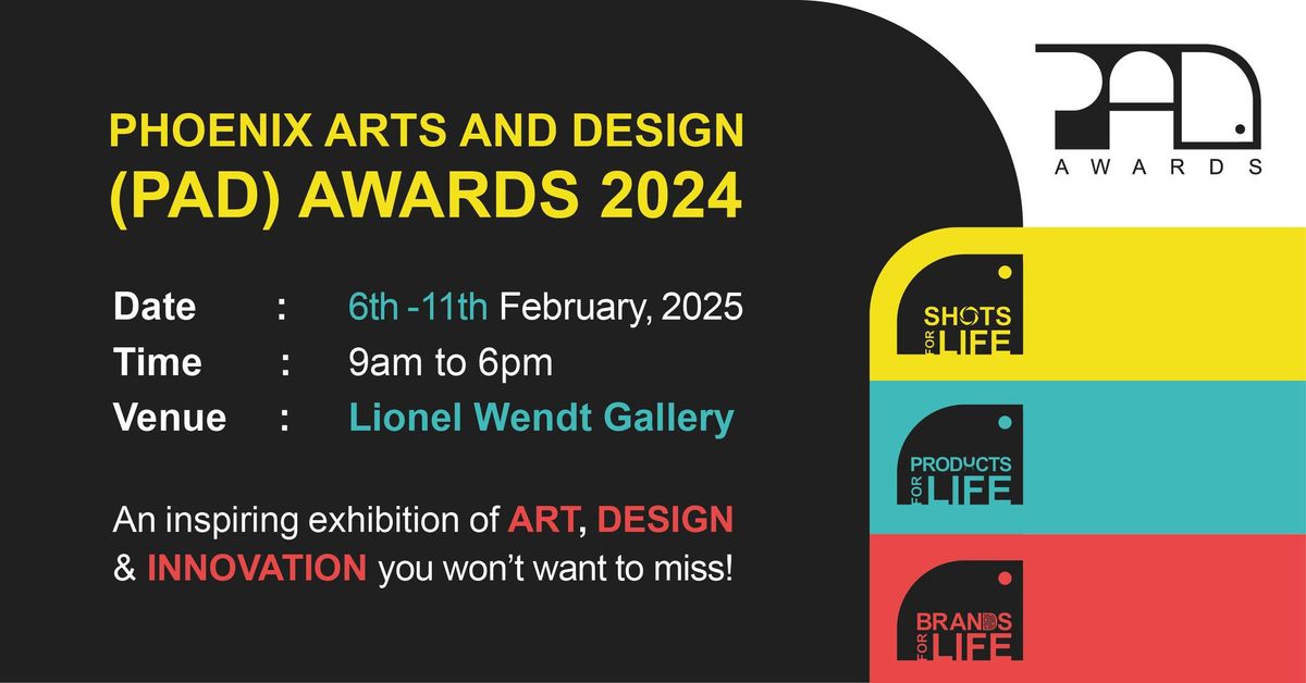 Phoenix Arts & Design (PAD) Awards 2024