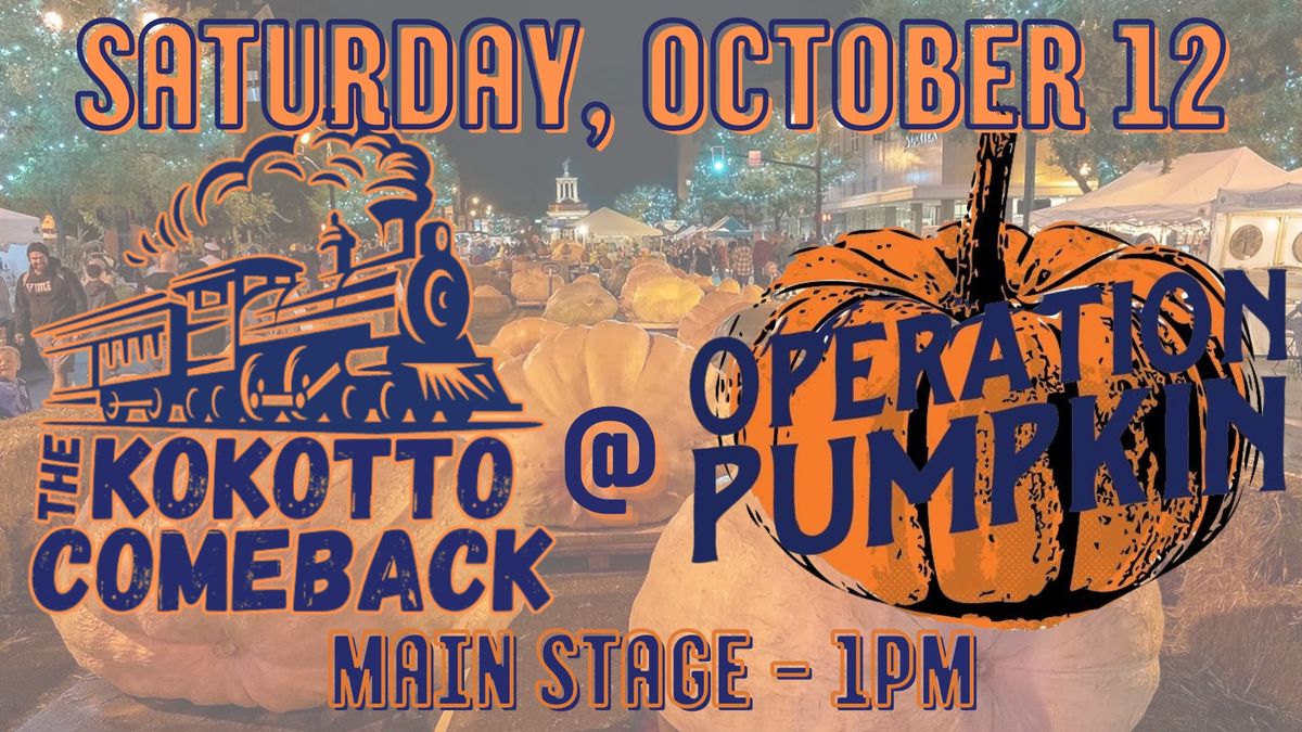 The Kokotto Comeback @ Operation Pumpkin!