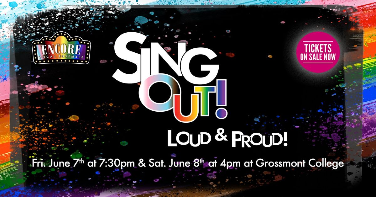 Sing Out! Loud and Proud
