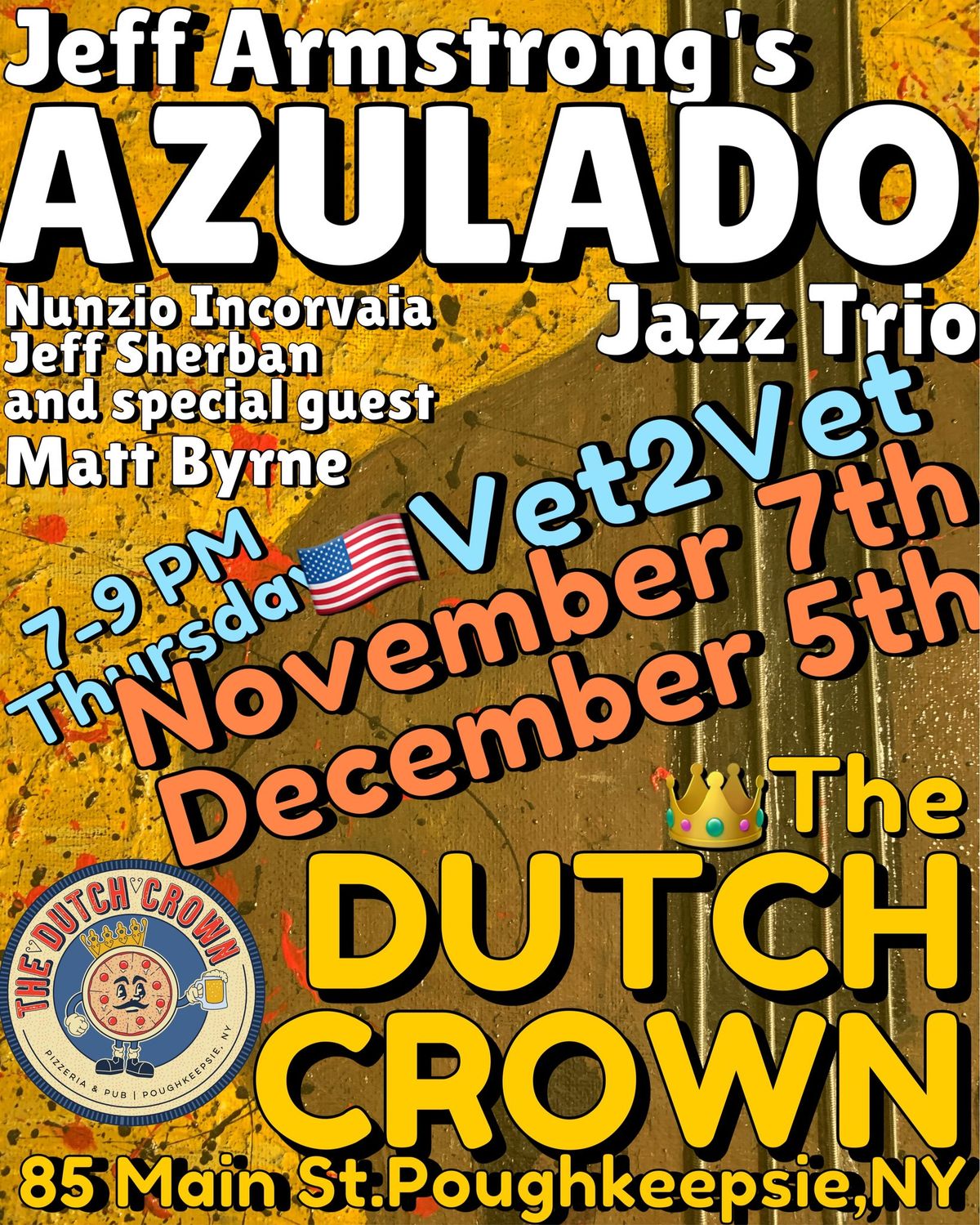 Jeff Armstrong\u2019s Azulado Jazz Trio at Dutch Crown Poughkeepsie, NY