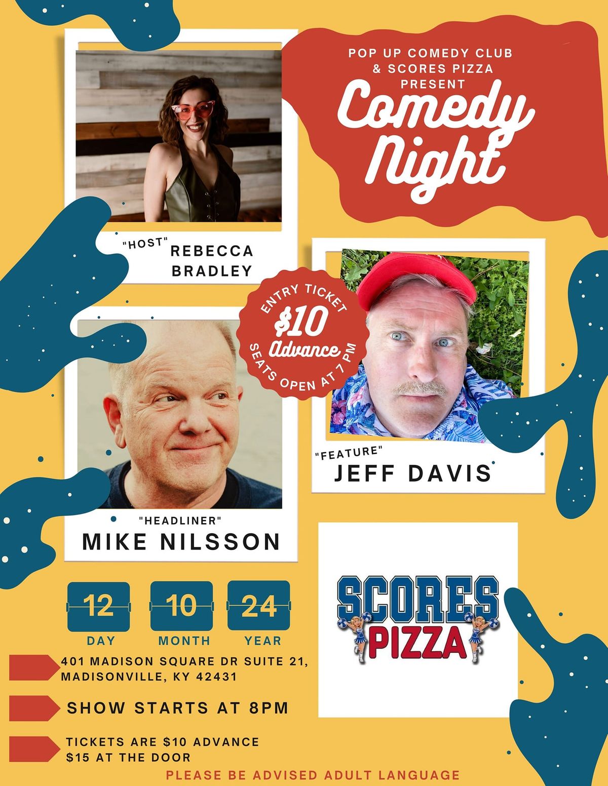 Pop Up Comedy Club at Scores Pizza w\/ Mike Nilsson 