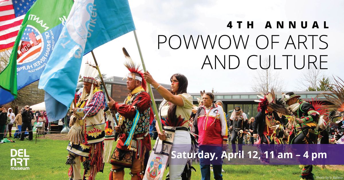 4th Annual Powwow of Arts and Culture