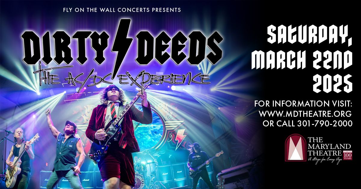 Dirty Deeds- The AC\/DC Experience | Maryland Theatre