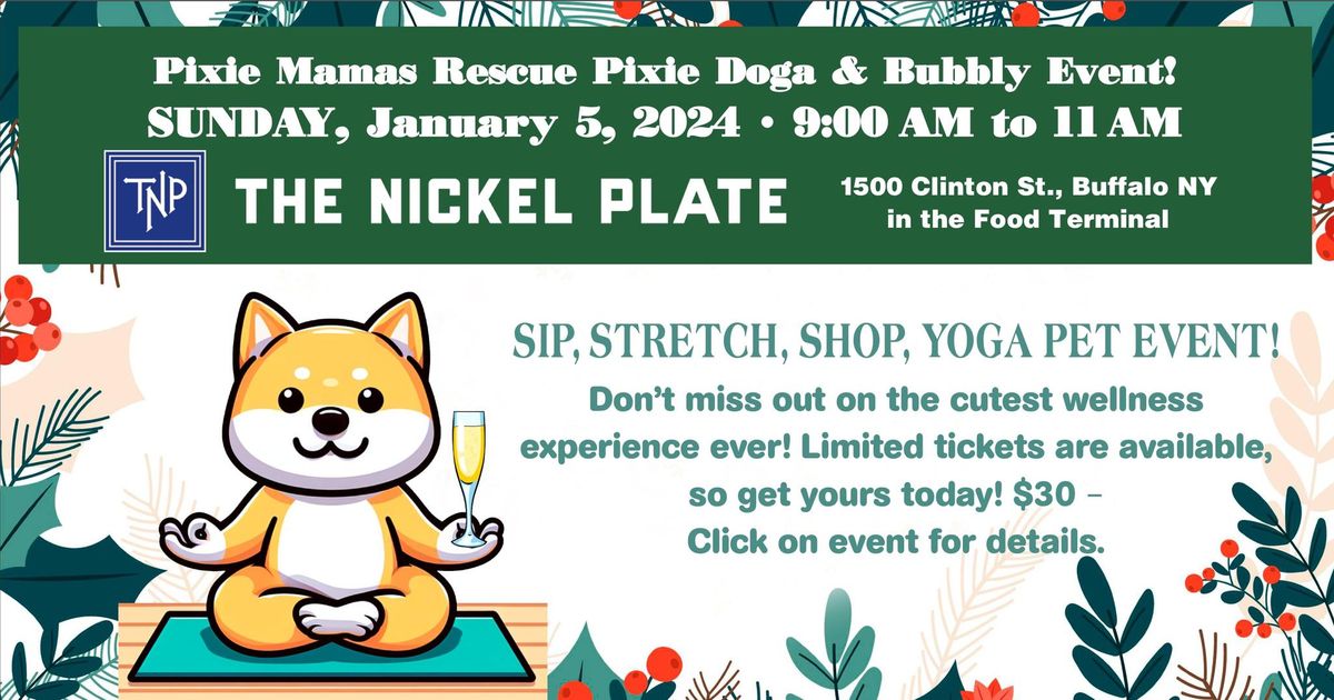 Pixie Mamas Rescue Pixie "Doga" & Bubbly Event