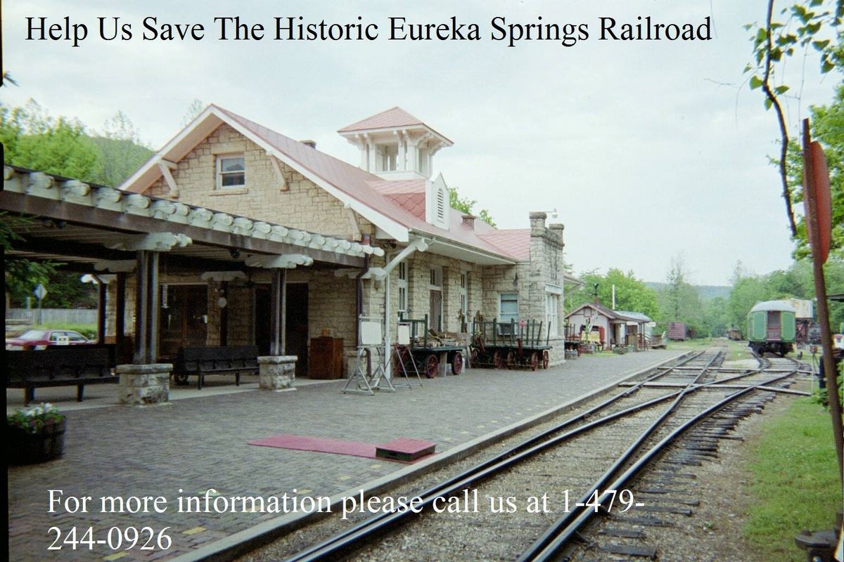 Save The Historic Eureka Springs Railroad