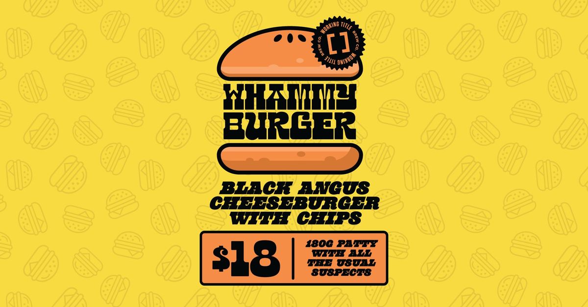 Whammy Burger Lunch Deal!