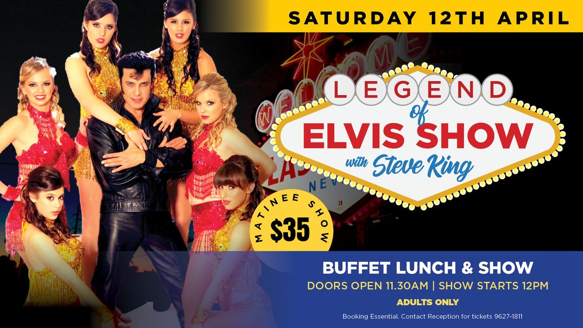 Legend Of Elvis Show with Steve King