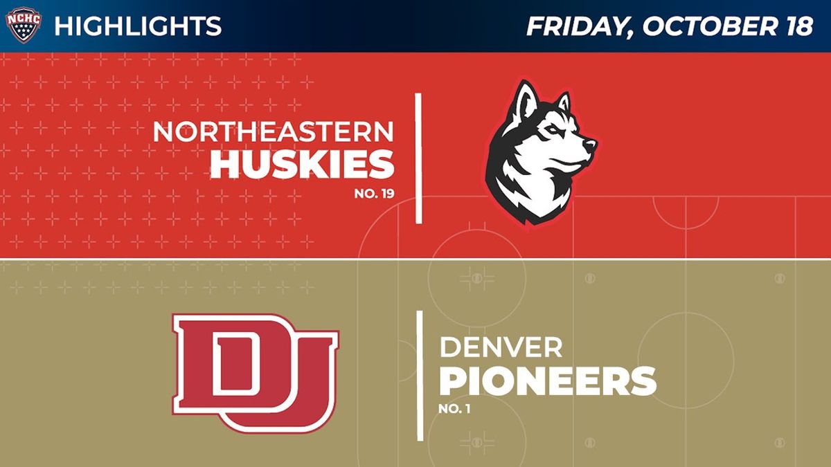 Northeastern Huskies Hockey vs. Denver Pioneers