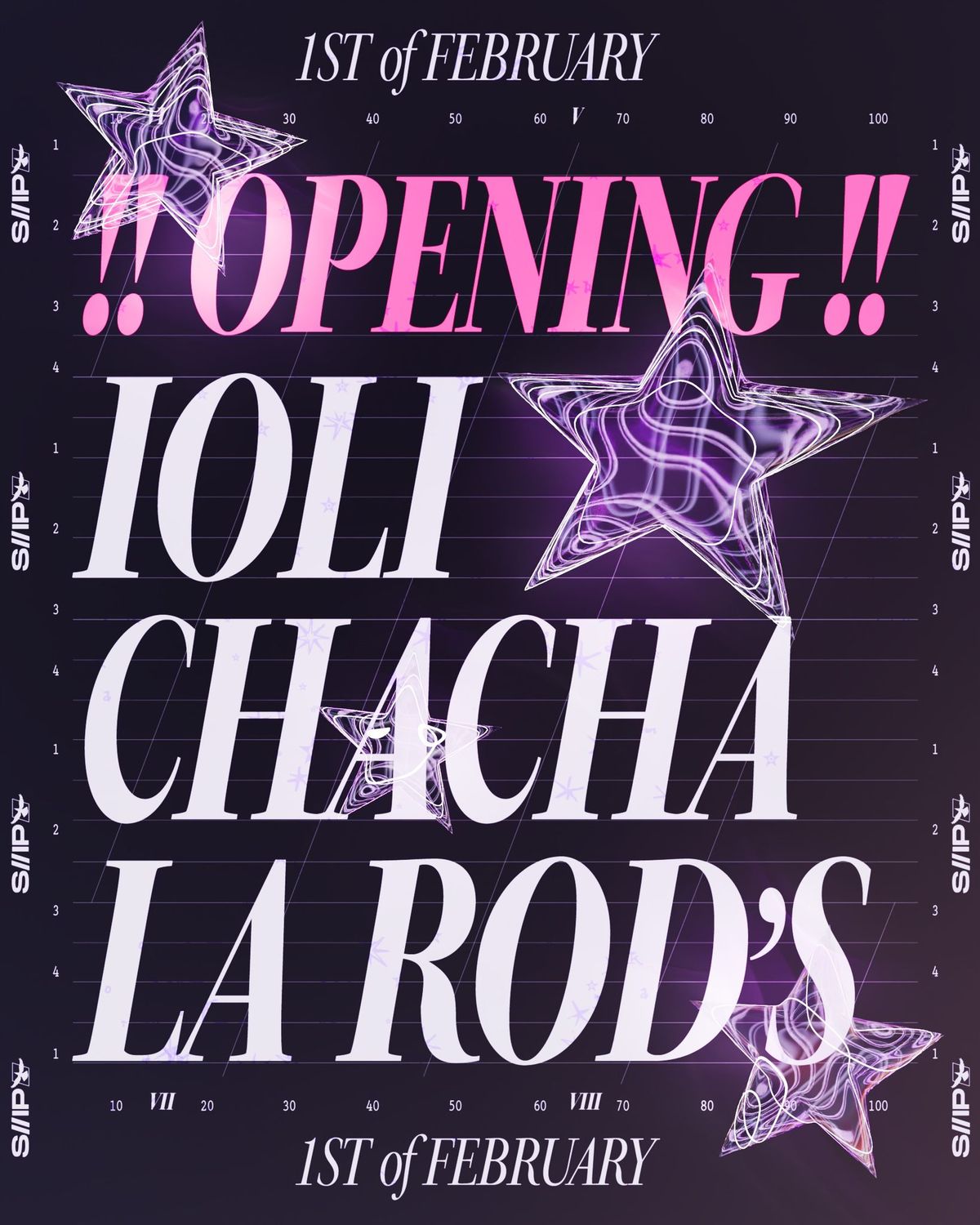 S\/\/IP OPENING x IOLI, CHACHA, LA ROD'S