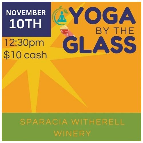 Yoga By The Glass