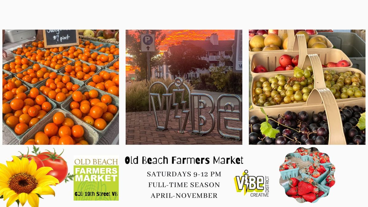 Old Beach Farmers Market Saturdays April-November 9-12pm