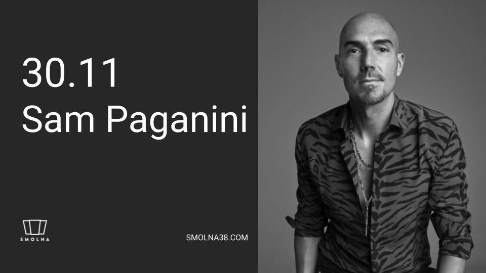 Smolna: Sam Paganini