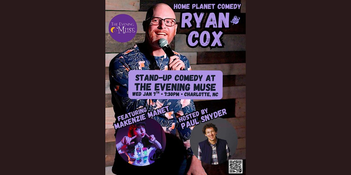 Home Planet Comedy Ryan Cox with Makenzie Manent & Paul Snyder